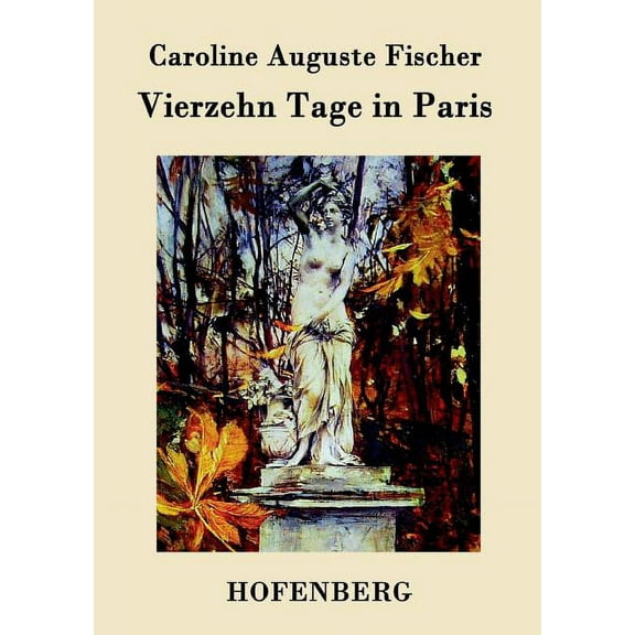 Vierzehn Tage in Paris (Paperback)