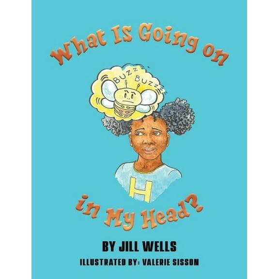 What Is Going on in My Head? (Paperback)