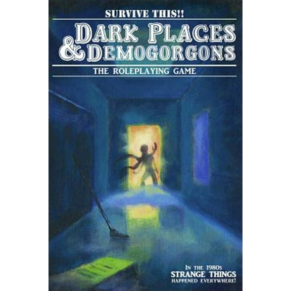 Pre-Owned Dark Places And Demogorgons (Soft Cover) (Paperback)