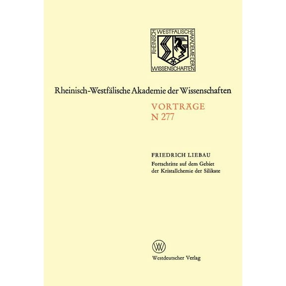 Rheinisch-WestfÃ¤lische Akademie Der Wiss Natur-, Ingenieur- Und Wirtschaftswissenschaften: VortrÃ¤ge - N 277, Book 277, (Paperback)