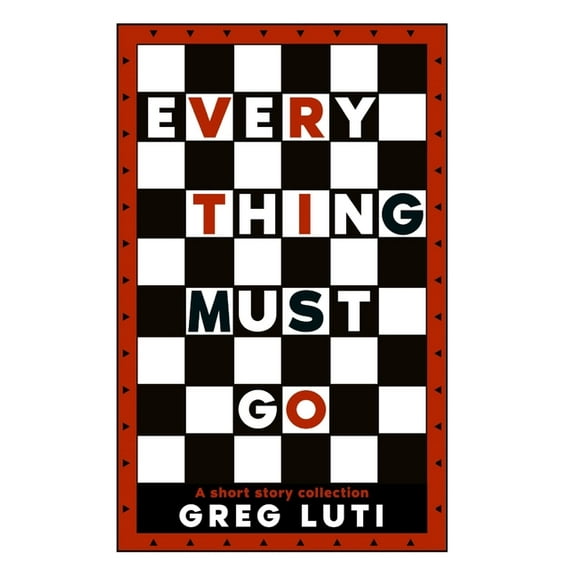 Everything Must Go, (Paperback)