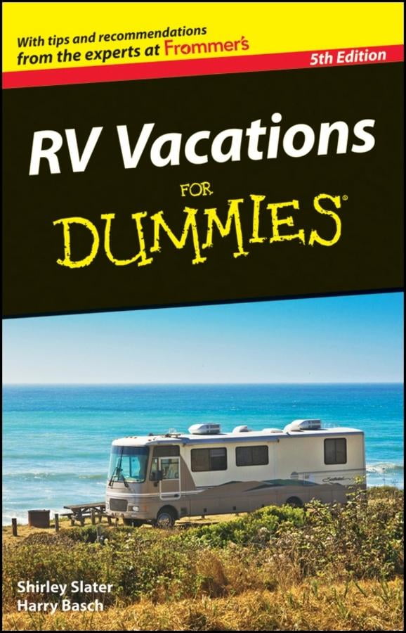 Rv Vacations for Dummies 9780470643785