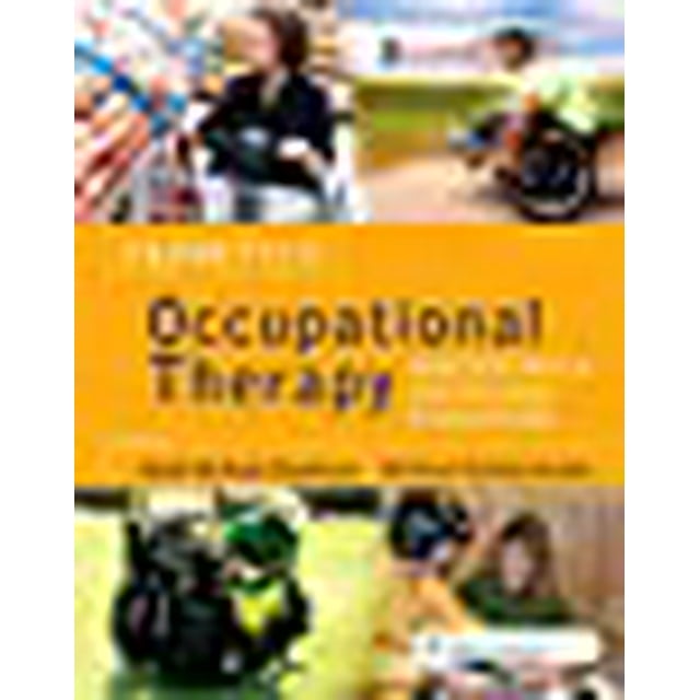 Pedretti's Occupational Therapy: Practice Skills for Physical Dysfunction