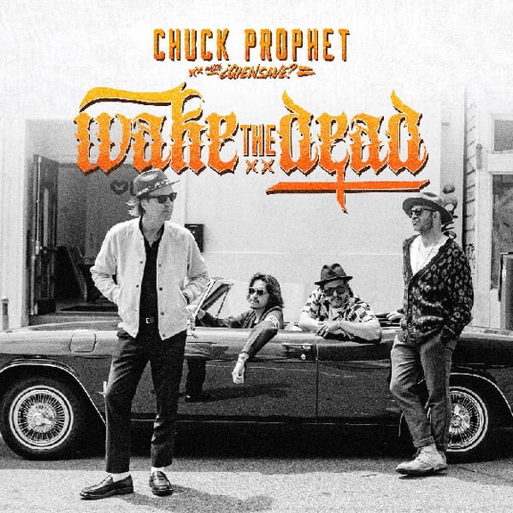 Chuck Prophet - Wake The Dead - Music & Performance - Vinyl