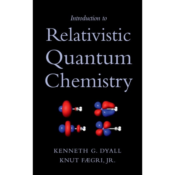 Introduction to Relativistic Quantum Chemistry, (Hardcover)