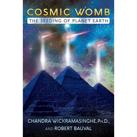 Cosmic Womb: The Seeding of Planet Earth, (Paperback)