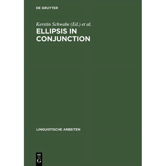 Linguistische Arbeiten Ellipsis in Conjunction, Book 418, (Hardcover)