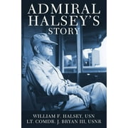 Admiral Halsey's Story (Paperback)