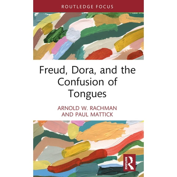 Psychoanalytic Inquiry Book Freud, Dora, and the Confusion of Tongues, (Paperback)