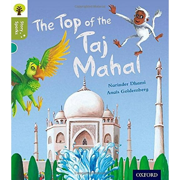 Oxford Reading Tree Story Sparks: Oxford Level 7: The Top of the Ta Narinder Dhami (Paperback)