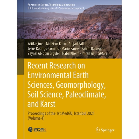 Advances in Science, Technology & In Recent Research on Environmental Earth Sciences, Geomorphology, Soil Science, Paleoclimate, and Karst: Proceedings of th, (Hardcover)