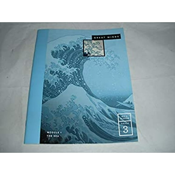 Pre-Owned Great Minds Module 1 The Sea Wit & Wisdom Grade 3 (Paperback) 1683860292