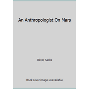 An Anthropologist On Mars, Used [Hardcover]