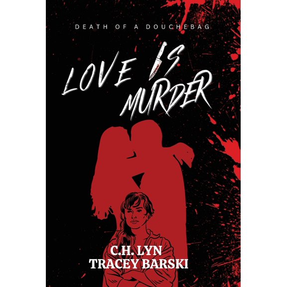 Love Is Murder Love Is Murder, Book 1, (Hardcover)