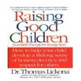 thumbnail image 1 of Raising Good Children: From Birth Through the Teenage Years, 1 of 2
