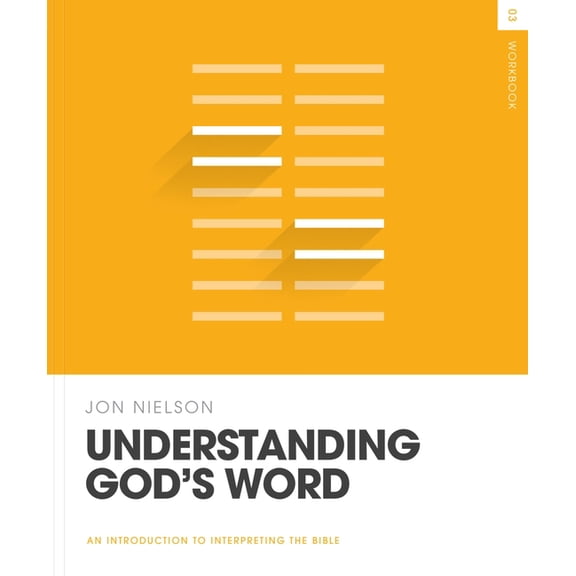Theology Basics Understanding God's Word Workbook, (Paperback)