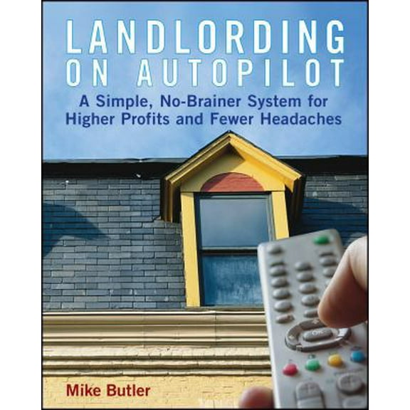 Pre-Owned Landlording on Autopilot (Paperback) 047178978X 9780471789789