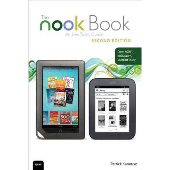 Pre-Owned The Nook Book: An Unofficial Guide (Paperback) 0789749084 9780789749086