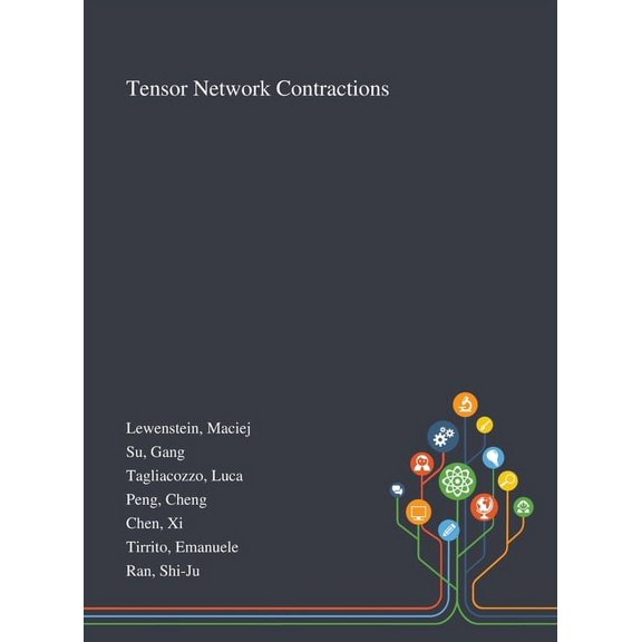 Tensor Network Contractions (Hardcover)
