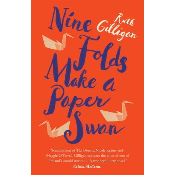 Nine Folds Make a Paper Swan, (Paperback)