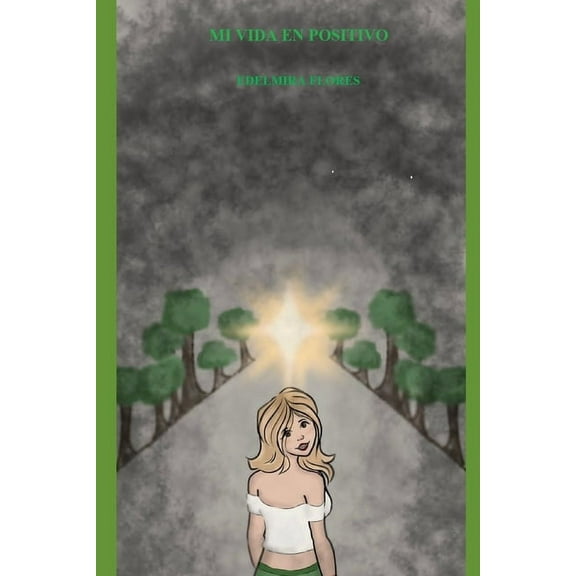 Mi Vida En Positivo (Paperback)