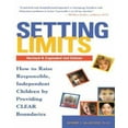 thumbnail image 1 of Setting Limits: How to Raise Responsible, Independent Children by Providing Clear Boundaries, 1 of 1