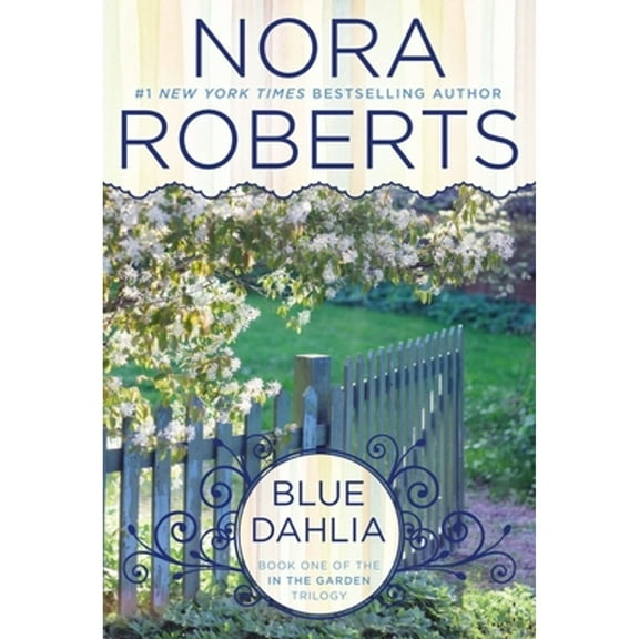 Pre-Owned Blue Dahlia (Paperback 9780425269565) by Nora Roberts