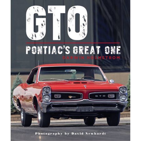 GTO: Pontiac's Great One (Hardcover)
