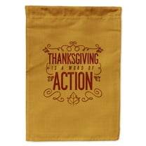Carolines Treasures BB5458GF Thanksgiving is Action Flag Garden Size  Small multicolor