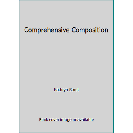 Comprehensive Composition [Paperback - Used]