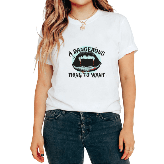A Dangerous Thing To Want Vampire Fangs Graphic Tees T-shirt Gothic Dark Romance Tops Short Sleeve White S-5XL