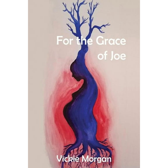 For the Grace of Joe (Paperback)