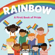 Rainbow: A First Book of Pride, (Hardcover)