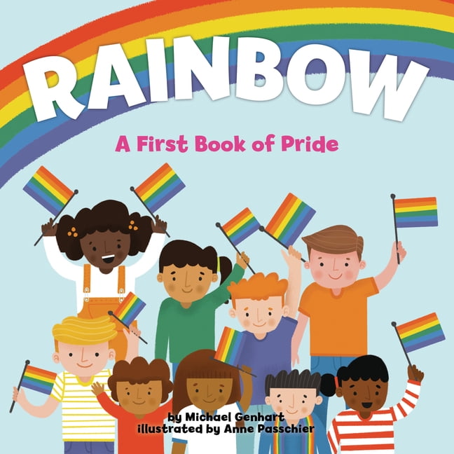 Rainbow: A First Book of Pride, (Hardcover)