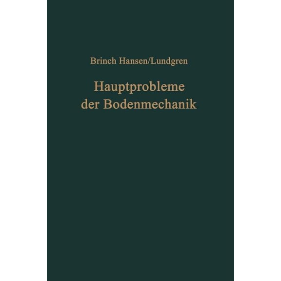 Hauptprobleme Der Bodenmechanik, (Paperback)