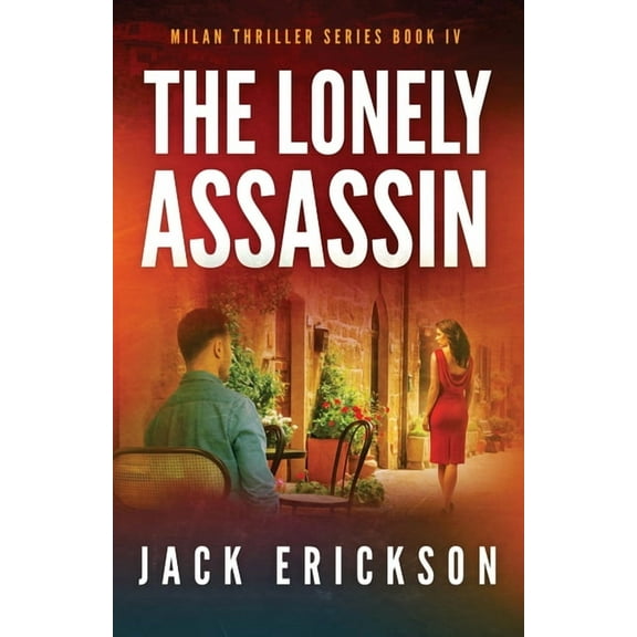 Milan Thriller: The Lonely Assassin (Paperback)