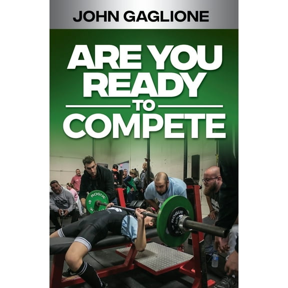 Are You Ready To Compete Paperback John Gaglione