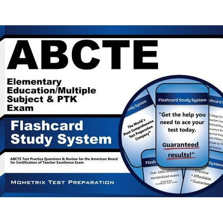 Abcte Elementary Education Multiple Subject Amp Ptk Exam
