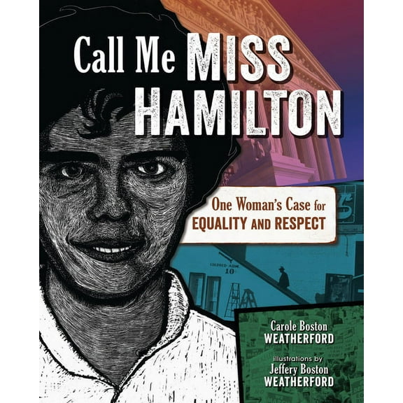 Call Me Miss Hamilton: One Woman's Case for Equality and Respect, (Hardcover)