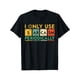 thumbnail image 2 of I Only Use Sarcasm Periodically Funny Men Women Science T-Shirt Tee For Adult, Men, Women, Teen, Teenager, Adolescent, Youth., 2 of 4