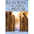 thumbnail image 1 of Pre-Owned Restoring the Gates That Prevail (Paperback) 1599790246 9781599790244, 1 of 1