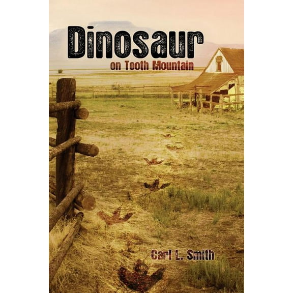 Dinosaur on Tooth Mountain, (Paperback)