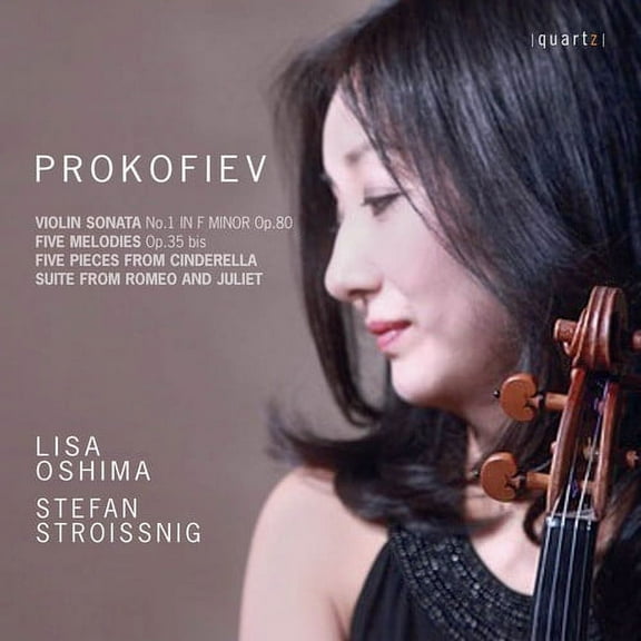 Prokofiev / Stroissnig / Oshima - Violin Sonata No.1 & Five Melodies - Music & Performance - CD