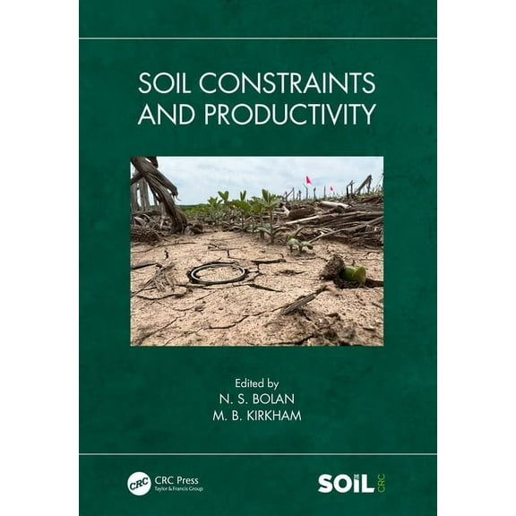 Soil Constraints and Productivity, (Hardcover)