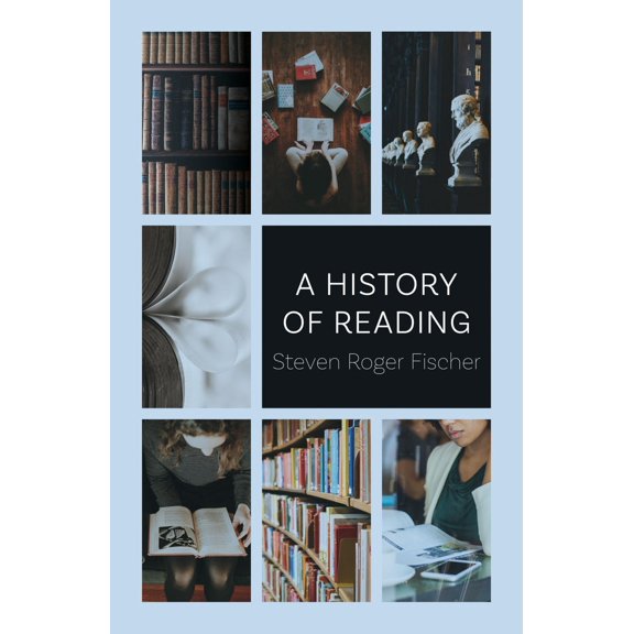 Pre-Owned A History of Reading (Paperback) 1789140684 9781789140682