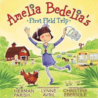 Amelia Bedelia's First Field Trip - Audiobook