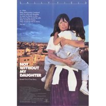 Pop Culture Graphics MOV204457 Not Without My Daughter Movie Poster, 11 x 17