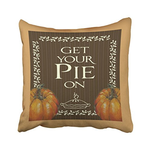 RYLABLUE Decorative Pillowcases Get Your Pie On Pumpkin Throw Pillow Covers Cases Cushion Cover Case Sofa 18x18 Inches Two Side