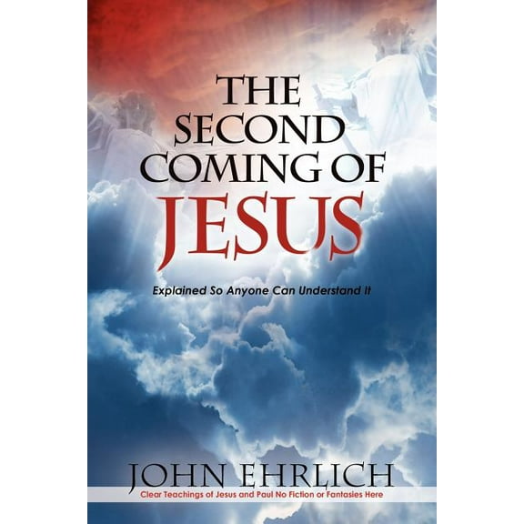 The Second Coming of Jesus, (Paperback)