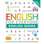DK English for Everyone: English for Everyone: English Idioms (Paperback)